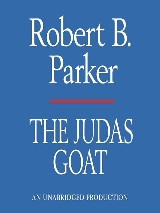 Title details for The Judas Goat by Robert B. Parker - Wait list